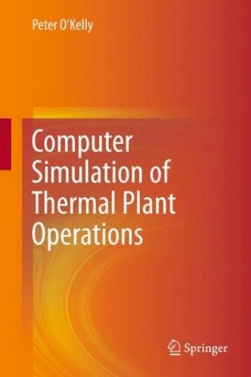 Computer Simulation of Thermal Plant Operations Computer Simulation of Thermal Plant Operations