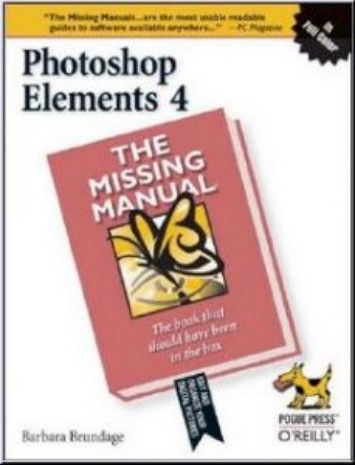 Brundage, Photoshop Elements 4: The Missing Manual Brundage, Photoshop Elements 4: The Missing Manual