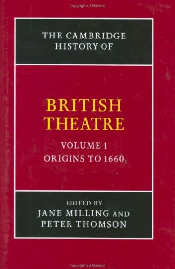 Jane Milling, The Cambridge History of British Theatre 3 Volume Hardback Set Jane Milling, The Cambridge History of British Theatre 3 Volume Hardback Set