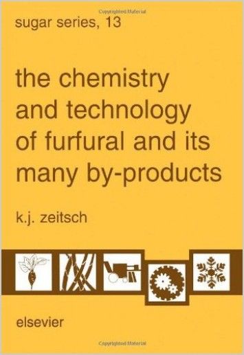The Chemistry and Technology of Furfural and its Many By-Products, Volume 13 (Sugar Series) The Chemistry and Technology of Furfural and its Many By-Products, Volume 13 (Sugar Series)
