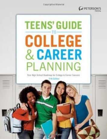 Teens' Guide to College & Career Planning (Teen's Guide to College and Career Planning) Teens' Guide to College & Career Planning (Teen's Guide to College and Career Planning)