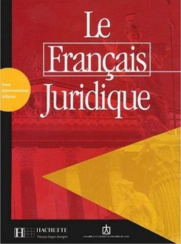Michel Soignet, "Le Francais Juridique : Droit, Administration, Affaires" (Livre+Audio) - Michel Soignet, "Le Francais Juridique : Droit, Administration, Affaires" (Livre+Audio) -