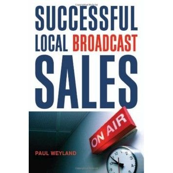Successful Local Broadcast Sales Successful Local Broadcast Sales