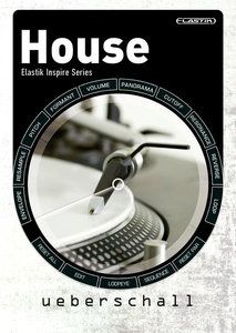 Ueberschall House Elastik Inspire Series ELASTiK Ueberschall House Elastik Inspire Series ELASTiK