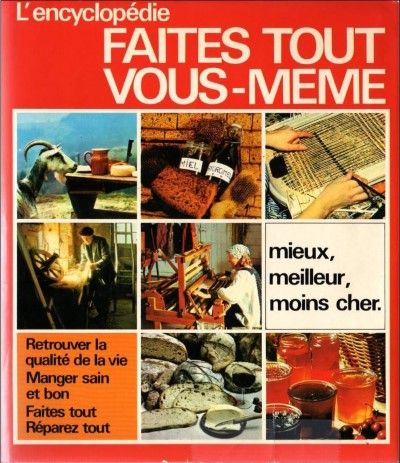 L'Encyclopedie faites tout vous-meme (Repost) L'Encyclopedie faites tout vous-meme (Repost)