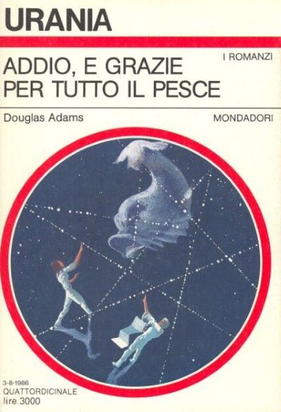 Adams Douglas - Addio e grazie per tutto il pesce Adams Douglas - Addio e grazie per tutto il pesce