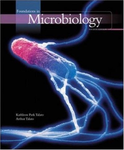 Foundations in Microbiology, Fourth Edition (repost) Foundations in Microbiology, Fourth Edition (repost)