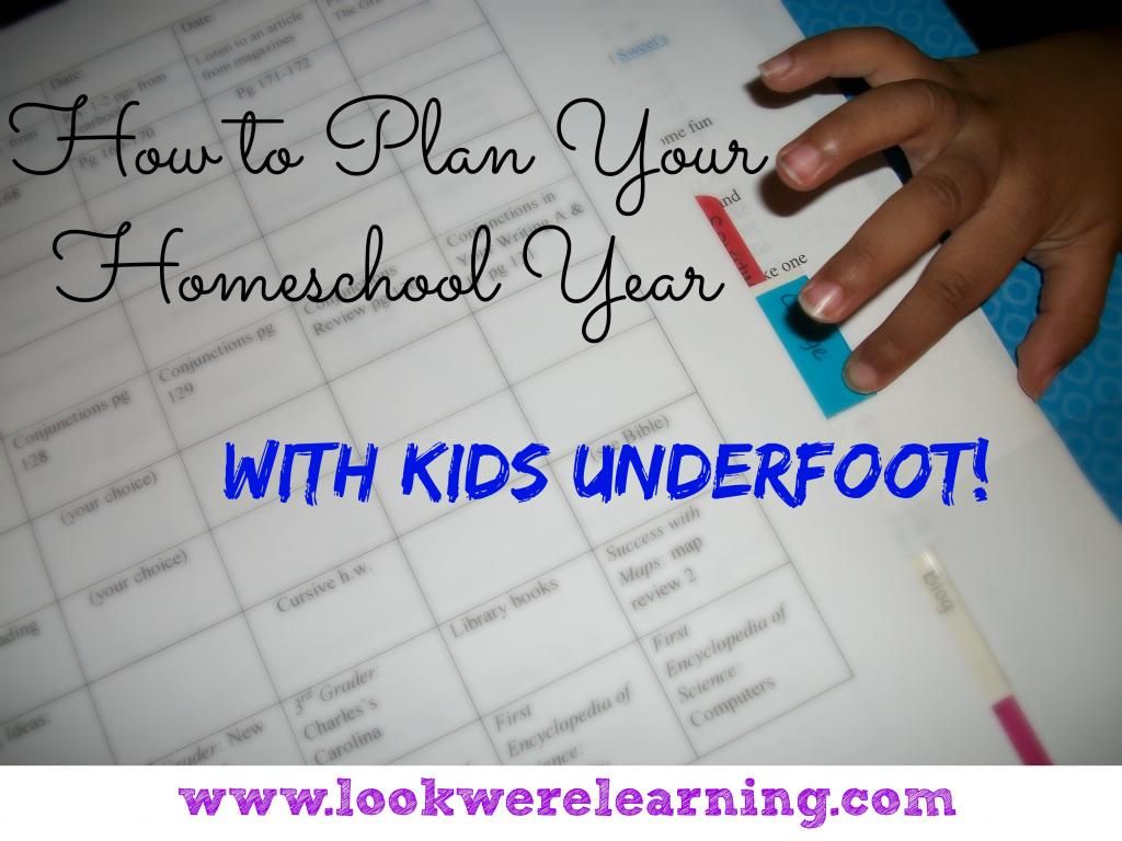 Homeschool Planning with Kids Underfoot - Look! We're Learning!